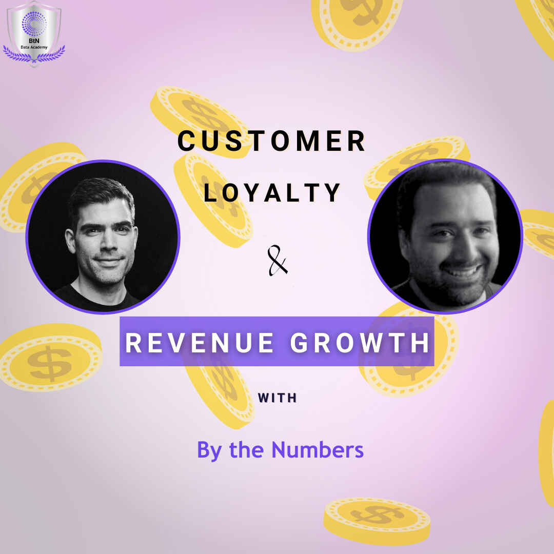 Analyzing Customer Loyalty for Revenue Growth