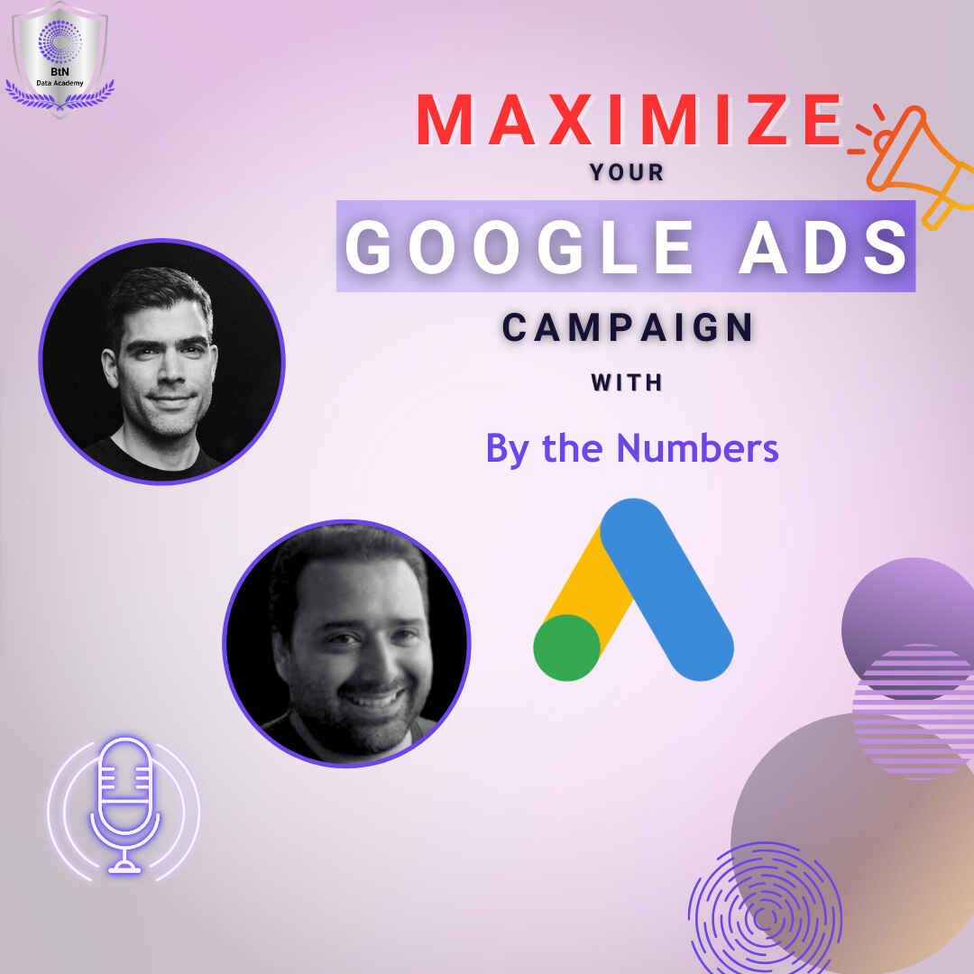 Maximizing your Google ads Campaign